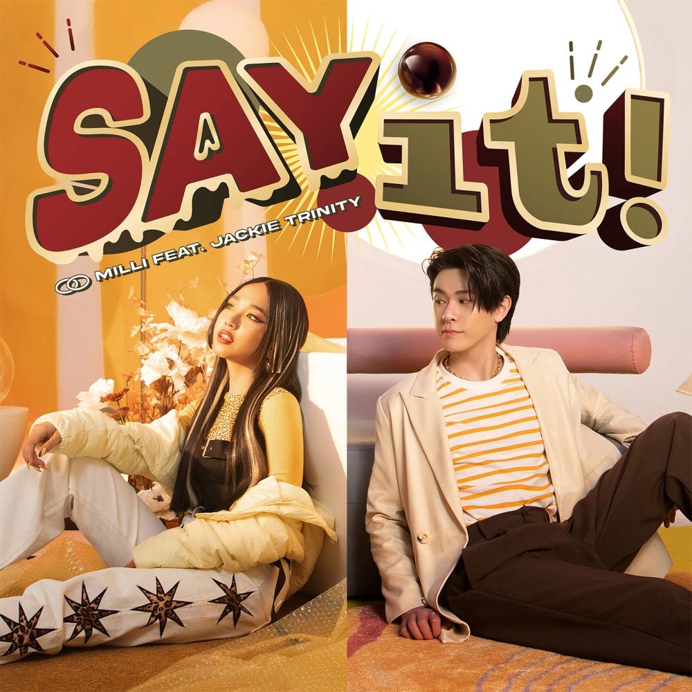 SAY IT – MILLI Feat. JACKIE TRINITY - WHOISMO